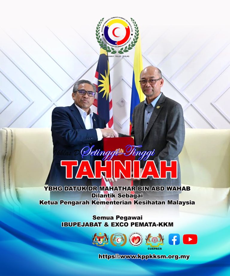 Setinggi-Tinggi TAHNIAH Ketua Pengarah Kementerian Kesihatan Malaysia